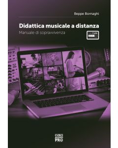 Bornaghi, B. - Didattica musicale a distanza, manuale di sopravvivenza