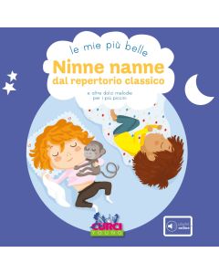 AA.VV. - Le mie più belle ninna nanne dal repertorio classico e altre dolci melodie per i più piccini
