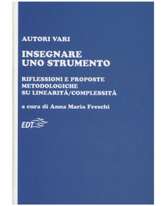 AA.VV. - Insegnare uno strumento, a cura di Freschi, A. M.