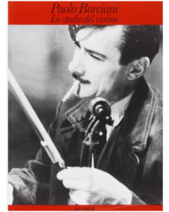 Borciani, P. - Lo studio del violino, ed. italiano
