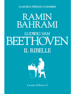 Bahrami, R. - Ludwig Van Beethoven