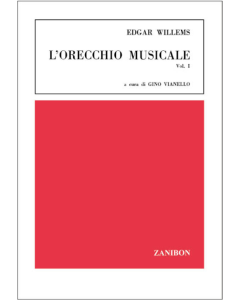 Willelms, E. - L'orecchio musicale, vol. 1