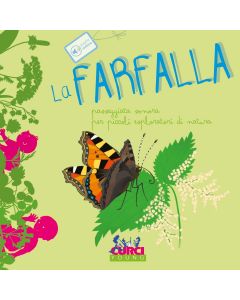Cannata, M. - La farfalla, passeggiata sonora per piccoli esploratori di natura (Curci Young)
