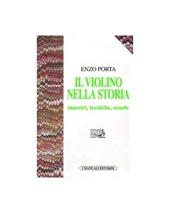 Porta, E. - Il violino nella storia (EDT)