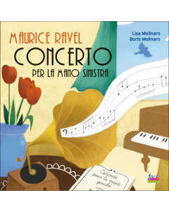 Molinaro, B. - Maurice Ravel Concerto per la mano sinistra