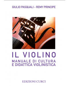 Pasquali, G. e Principe, R. - Il violino