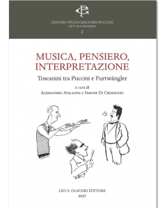 Avallone, A. e Di Crescenzo, S. - Musica, pensiero, interpretazione. Toscanini tra Puccini e Furtwängler