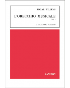 Willelms, E. - L'orecchio musicale, vol. 1